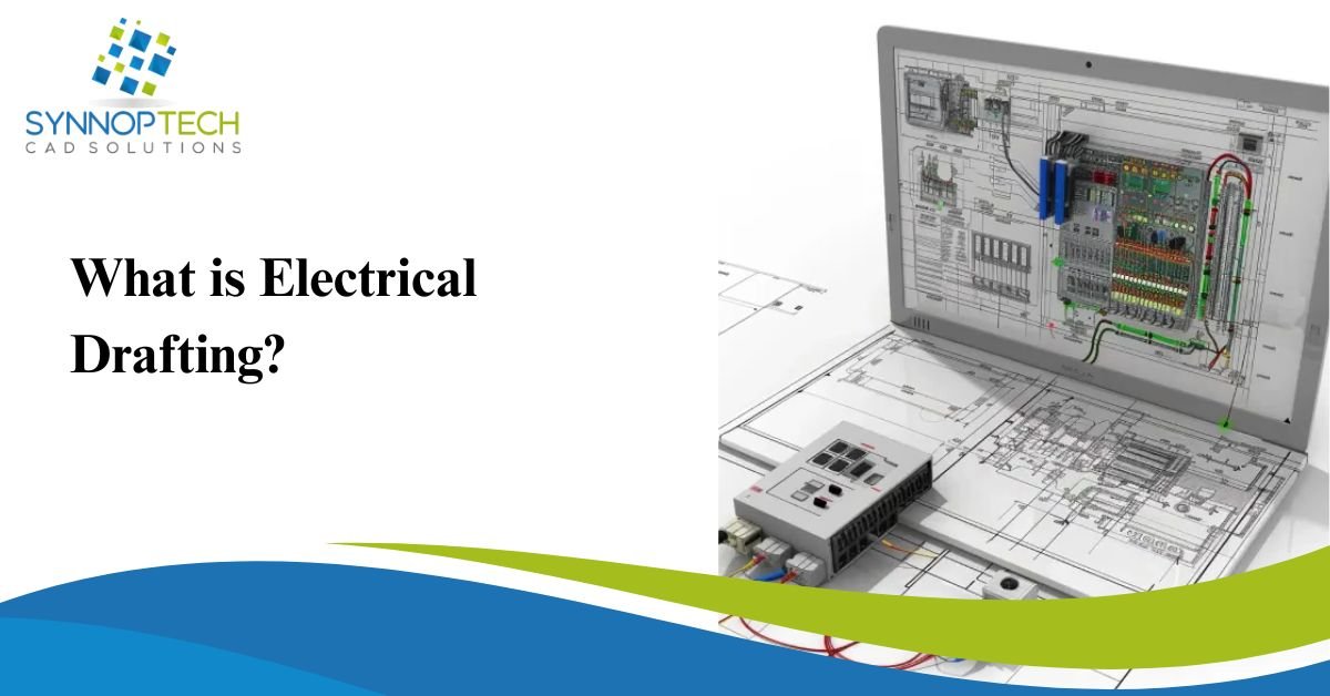 What is Electrical Drafting?