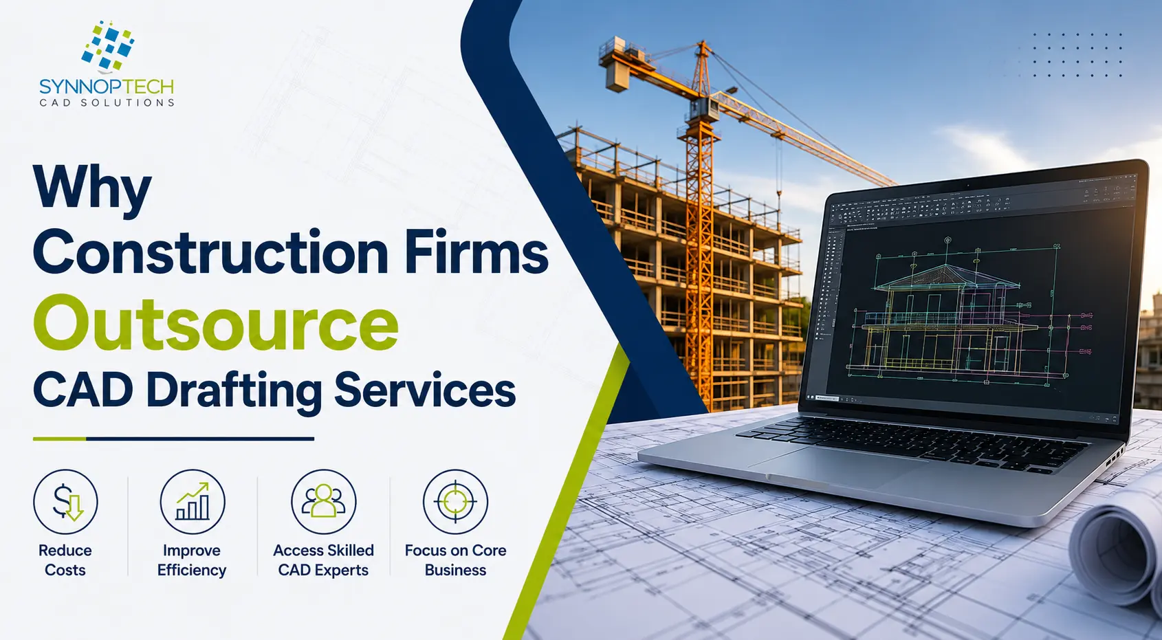 Why Construction Firms Outsource CAD Drafting Services