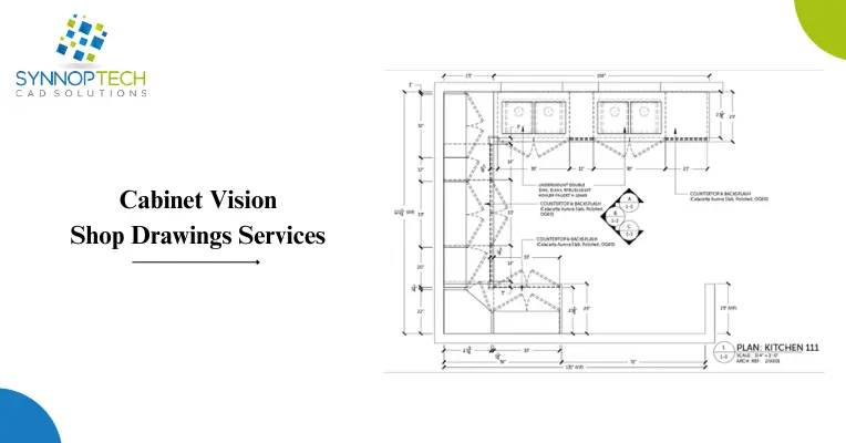 Cabinet Vision shop drawings services for cabinet manufacturing with detailed kitchen cabinet layout and production drawings
